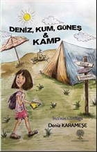Deniz, Kum, Güneş ve Kamp Platanus Publishing