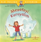 Mesafeyi Koruyalm - lk Okuma Kitabm  Bankas Kltr Yaynlar