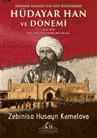 Hokand Hanl`nn Son Hkmdar Hdayar Han ve Dnemi Caalolu Yaynevi - Akademi
