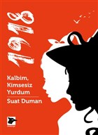 1918 - Kalbim, Kimsesiz Yurdum Alakarga Sanat Yaynlar