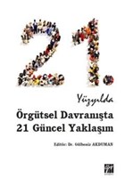 21. Yzylda rgtsel Davranta 21 Gncel Yaklam Gazi Kitabevi