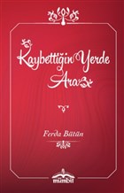 Kaybettiin Yerde Ara Mmbit Yaynlar