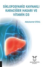 Siklofosfamid Kaynakl Karacier Hasar ve Vitamin D3 Akademisyen Kitabevi