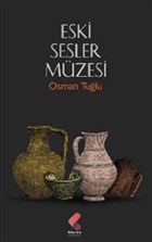 Eski Sesler Mzesi Klaros Yaynlar