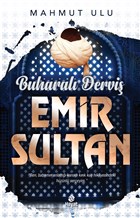 Buharal Dervi Emir Sultan Hayat Yaynlar