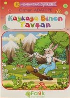 Kaykaya Binen Tavan - Kumbaramdaki ykler Mini Masallar Fark Yaynlar