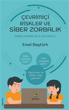 evrimii Riskler ve Siber Zorbalk ELMA Yaynevi
