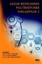 Salk Bilimlerinde Multidisipliner Yaklamlar 2 Gece Kitapl
