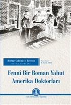 Fenni Bir Roman Yahut Amerika Doktorlar Trk Dil Kurumu Yaynlar