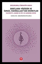 Dostlara Yadigar ve İsmail Fakirullah`tan Hikmetler Hikemiyat Yayınevi