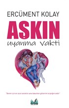 Akn Uyanma Vakti zan Yaynclk