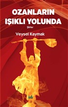 Ozanlarn Ikl Yolunda zan Yaynclk