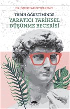 Tarih retiminde Yaratc Tarihsel Dnme Becerisi Motto Yaynlar