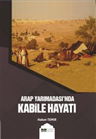 Arap Yarmadas`nda Kabile Hayat Siyer Yaynlar