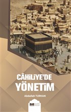 Cahiliye`de Ynetim Siyer Yaynlar