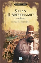 Sultan 2.Abdlhamid (Padiahlar Serisi) Maviat Yaynlar