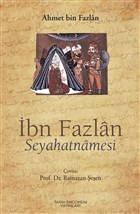 bn Fazlan Seyahatnamesi Tarih Encmeni Yaynlar