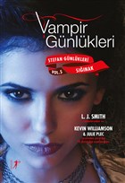 Vampir Gnlkleri - Stefan Gnlkleri Snak Vol: 5 Artemis Yaynlar
