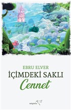 İçimdeki Saklı Cennet Müptela Yayınları