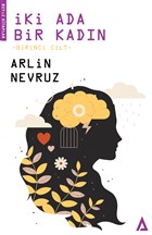 ki Ada Bir Kadn Birinci Cilt Kanon Kitap