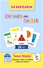 Colours and Shapes - lk Kartlarm Mart ocuk Yaynlar