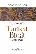 Tasavvufta Tarikat ve Bid`at Sorunu Dou Kitabevi
