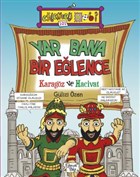 Yar Bana Bir Elence - Karagz ve Hacivat Elenceli Bilgi Yaynlar