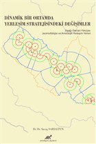 Dinamik Bir Ortamda Yerleim Stratejisindeki Deiimler Paradigma Akademi Yaynlar