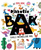 Dikkatle Bak Ketebe ocuk