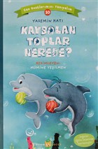 Kaybolan Toplar Nerede? - Can Dostlarmz Tanyalm 10 Beyan Yaynlar