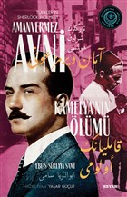 Kamelya`nn lm - Trkler`in Sherlock Holmes`i Amanvermez Avni kinci Kitap Beyan Yaynlar