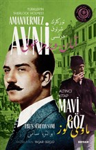 Mavi Gz - Trkler`in Sherlock Holmes`i Amanvermez Avni Altnc Kitap Beyan Yaynlar