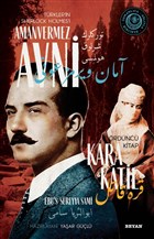 Kara Katil - Trkler`in Sherlock Holmes`i Amanvermez Avni Drdnc Kitap Beyan Yaynlar