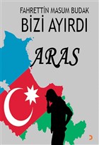 Bizi Ayrd Aras Cinius Yaynlar