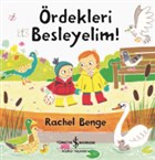 rdekleri Besleyelim!  Bankas Kltr Yaynlar