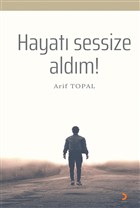 Hayat Sessize Aldm! Cinius Yaynlar