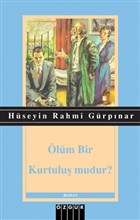lm Bir Kurtulu mudur? zgr Yaynlar