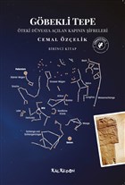 Gbekli Tepe - teki Dnyaya Alan Kapnn ifreleri Kalkedon Yaynclk