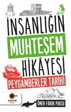 nsanln Muhteem Hikayesi - Peygamberler Tarihi Cezve Kitap