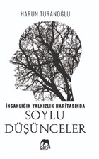 nsanln Yalnzlk Haritasnda Soylu Dnceler Parya Kitap