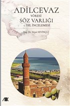Adilcevaz Yresi Sz Varl ve Dil ncelemesi Akademik Kitaplar