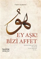 Ey Ak! Bizi Affet Hayykitap