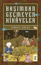 Bamdan Gemeyen Hikayeler z Yaynclk