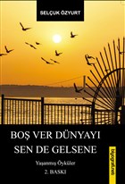 Bo Ver Dnyay Sen De Gelsene Biyografi Net letiim ve Yayn