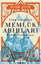 Trk Tarihinde Memluk Asrlar Tima Yaynlar