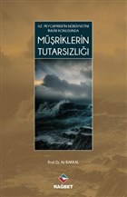 Hz. Peygamber`in Nbvvetini nkar Konusunda Mriklerin Tutarszl Rabet Yaynlar