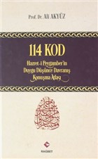 114 Kod: Hazret-i Peygamber`in Duygu Dnce Davran Konuma Atlas (Ciltli) Rabet Yaynlar