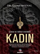 Cemaat ve Tarikat Ekseninde Kadn Rabet Yaynlar