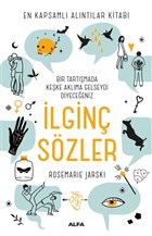 Bir Tartmada Keke Aklma Gelseydi Diyeceiniz lgin Szler Alfa Yaynlar