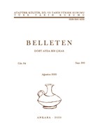 Belleten Sayı: 300 Cilt: 84 Ağustos 2020 Türk Tarih Kurumu Yayınları